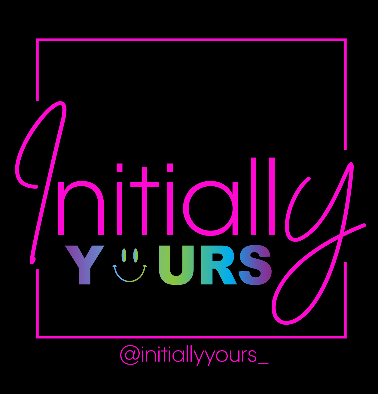 Initially Yours